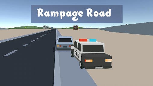 download Rampage road apk